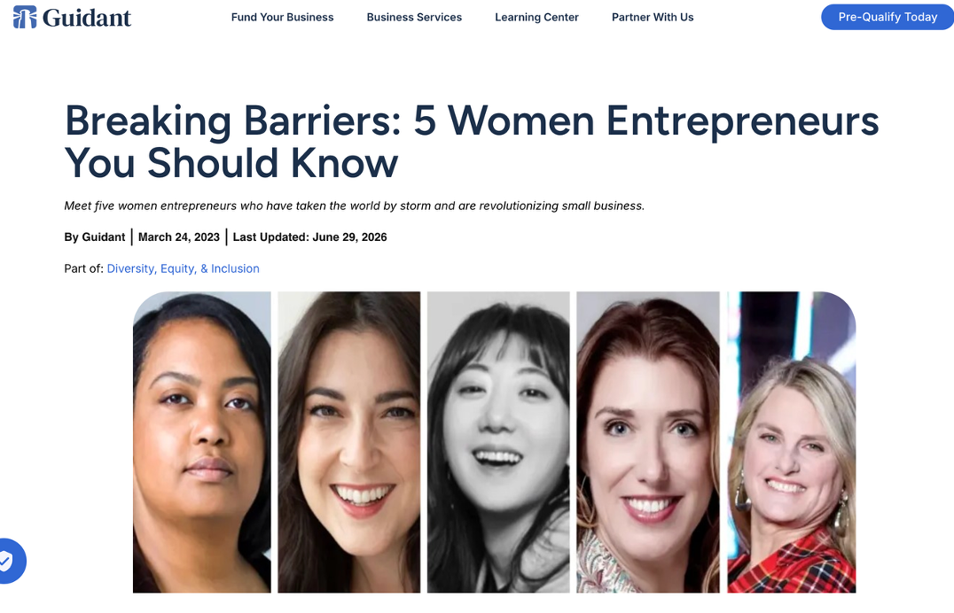 Guidant feature: Breaking Barriers, 5 Women Entrepreneurs You Should Know